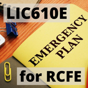 LIC 610E RCFE Emergency and Disaster Plan license picture