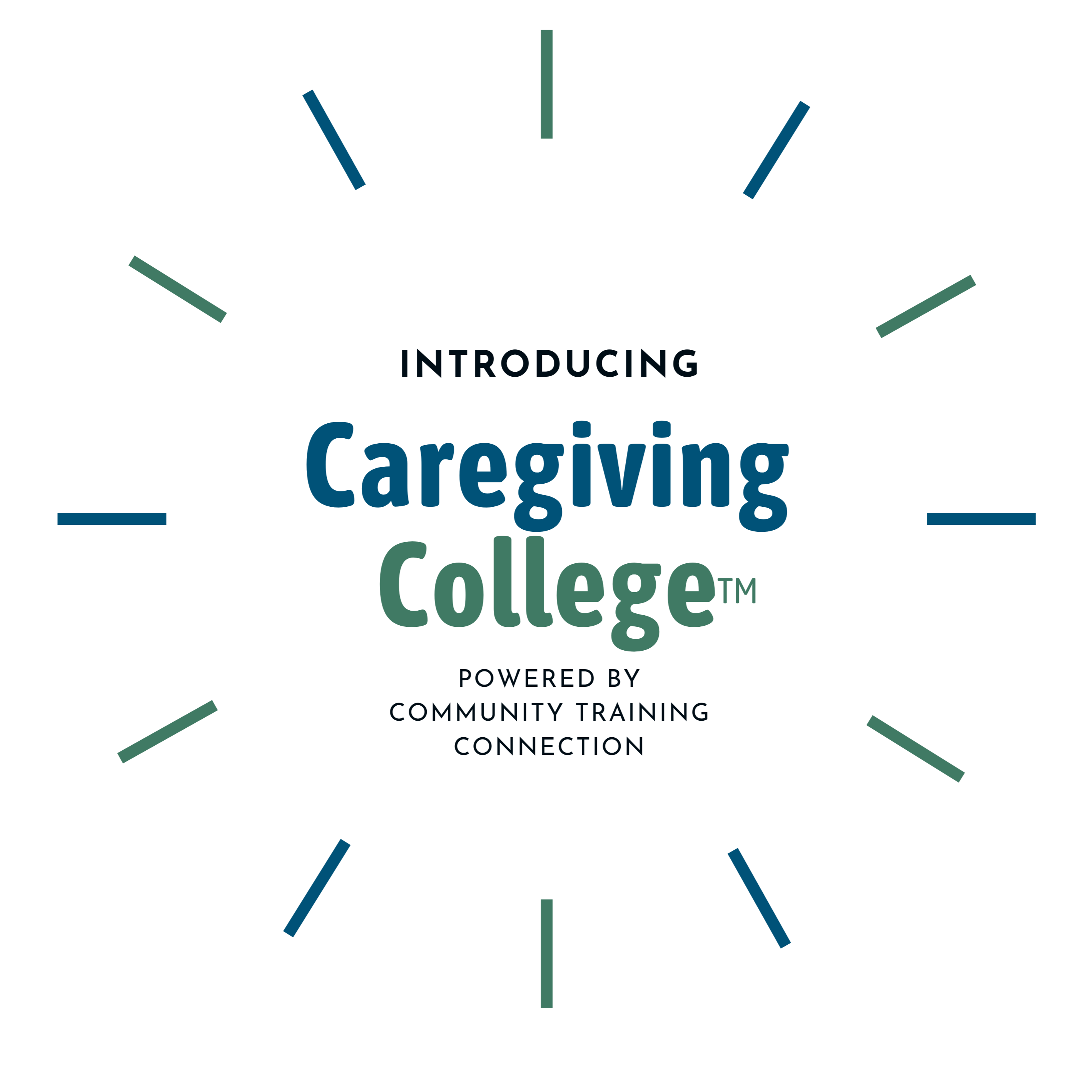 Introducing Caregiving College by Community Training Connection